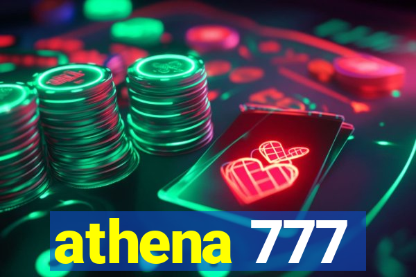 athena 777